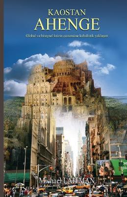 Kaostan Ahenge - Michael Laitman - cover