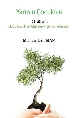 Yarının Çocukları - Michael Laitman - cover