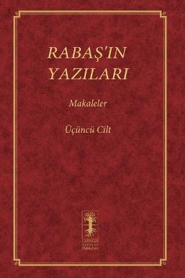 RabaS'in Yazilari - Makaleler: ???nc? Cilt - Baruch Shalom Ashlag - cover