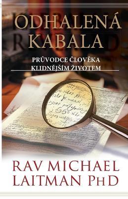 Odhalena Kabala - Michael Laitman - cover