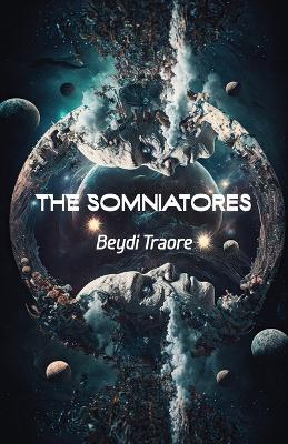 The Somniatores - Beydi Traore - cover