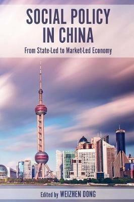 Social Policy in China: From State-Led to Market-Led Economy - cover