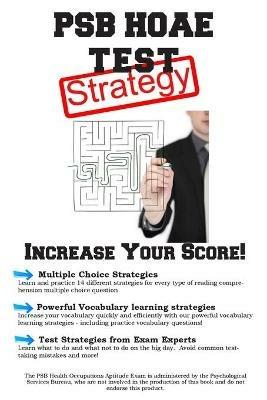 PSB HOAE Test Strategy: Winning Multiple Choice Strategies for the Health Occupations Aptitude Test - Complete Test Preparation Inc - cover