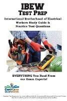 IEBW Study Guide: International Brotherhood of Electrical Workers Study Guide & Practice Test Questions