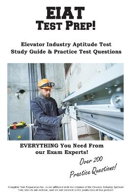 Practice the EIAT - Complete Test Preparation Inc - cover