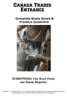 Canada Trades Entrance: Complete Canada Trade Study Guide & Practice Questions - Complete Test Preparation Inc - cover