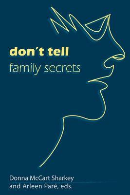 Don't Tell: Family Secrets - cover