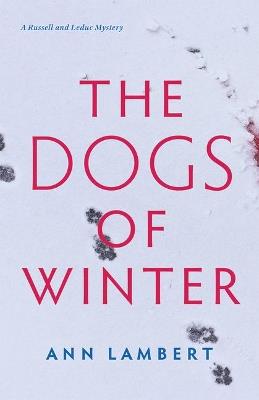 The Dogs of Winter - Ann Lambert - cover
