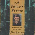 A Partisan’s Memoir