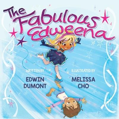 The Fabulous Edweena - Edwin Dumont - cover