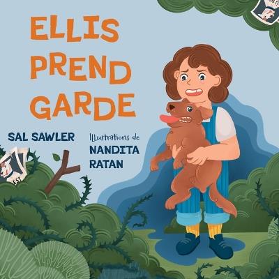 Ellis Prend Garde - Sal Sawler - cover
