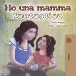 Ho una mamma fantastica (Italian only)