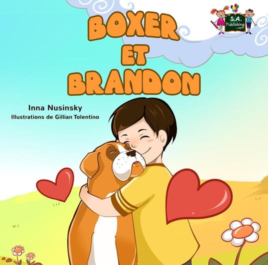 Boxer et Brandon - KidKiddos Books,Inna Nusinsky - ebook
