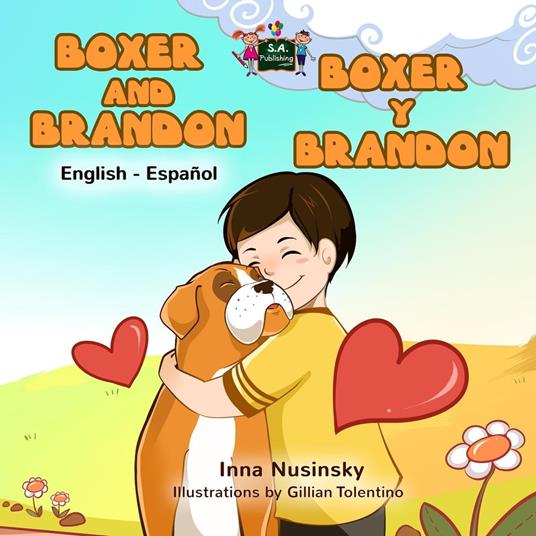 Boxer and Brandon Boxer y Brandon - KidKiddos Books,Inna Nusinsky - ebook