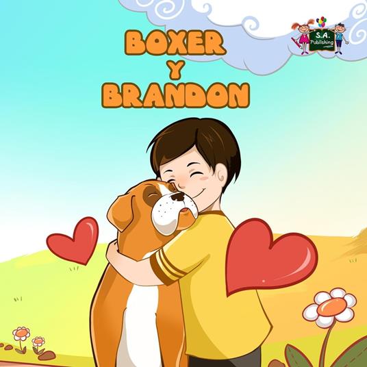 Boxer y Brandon - KidKiddos Books,Inna Nusinsky - ebook