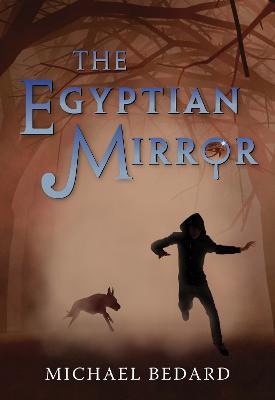 The Egyptian Mirror - Michael Bedard - cover