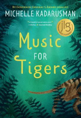 Music for Tigers - Michelle Kadarusman - cover