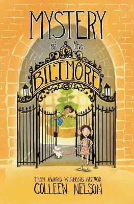 Mystery at the Biltmore: The Vanderhoff Heist - Colleen Nelson - cover