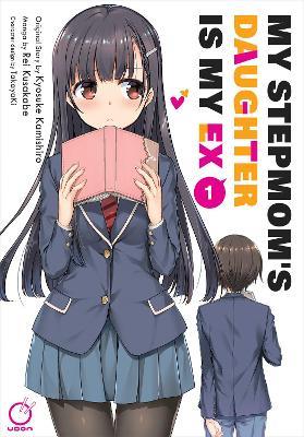 My Stepmom's Daughter is my Ex Volume 1 - Kyosuke Kamishiro - cover