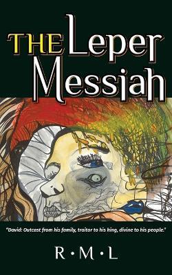 The Leper Messiah - R M L - cover