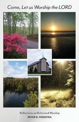 Come Let us Worship the LORD - Peter Feenstra - cover