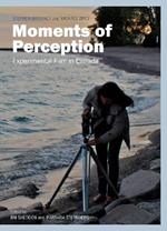 Moments of Perception: Experimental Film in Canada