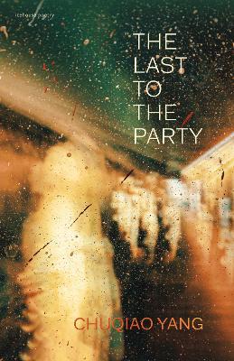 The Last to the Party - Chuqiao Yang - cover