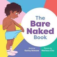 The Bare Naked Book - Kathy Stinson - cover