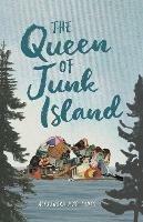 The Queen of Junk Island - Alexandra Mae Jones - cover