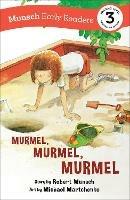 Murmel, Murmel, Murmel Early Reader - Robert Munsch - cover
