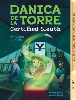 Danica dela Torre, Certified Sleuth - Mikaela Lucido - cover