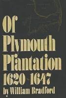 Of Plymouth Plantation, 1620-1647 - William Bradford - cover
