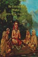 The Crest-Jewel of Wisdom and Other Writings of Sankaracharya - Sankaracharya,Shankara - cover