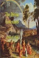 The Divine Covenants - Arthur W Pink - cover