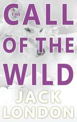 The Call of the Wild - Jack London - cover