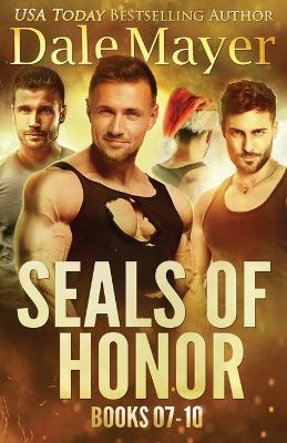 SEALs of Honor Books 7-10: Books 7-10 - Dale Mayer - cover