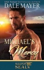 Michael's Mercy: A SEALS of Honor World Novel