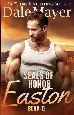 SEALs of Honor - Easton - Dale Mayer - cover