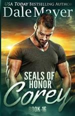 SEALs of Honor - Corey: SEALs of Honor