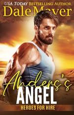 Anders's Angel: A SEALs of Honor World Novel