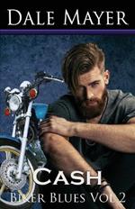 Cash: Biker Blues 2