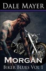 Morgan: Biker Blues 1