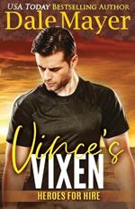 Vince's Vixen: A SEALs of Honor World Novel