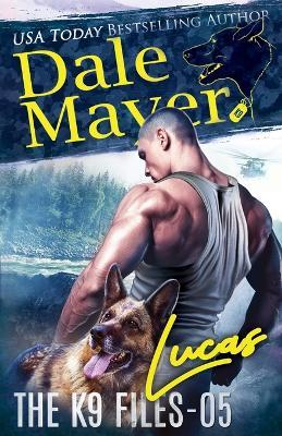 Lucas - Dale Mayer - cover