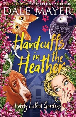 Handcuffs in the Heather - Dale Mayer - cover