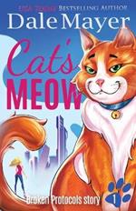 Cat's Meow: A Broken Protocols Story