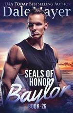 SEALs of Honor - Baylor: Baylor
