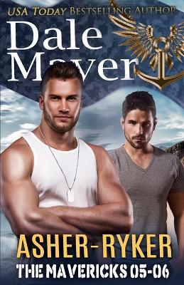 The Mavericks: Books 5-6 - Dale Mayer - cover