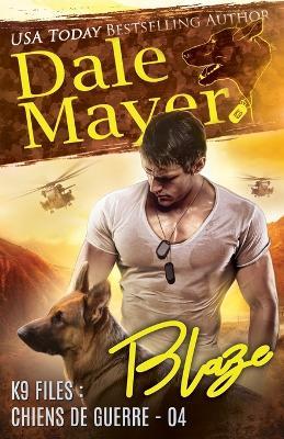 Blaze (French) - Dale Mayer - cover