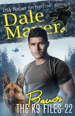 Bauer - Dale Mayer - cover